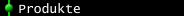 Produkte